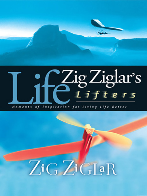 Title details for Zig Ziglar's Life Lifters by Zig Ziglar - Available